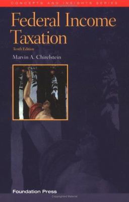 Federal Income Taxation, 10th Ed 2005 10th 9781587788949 Front Cover