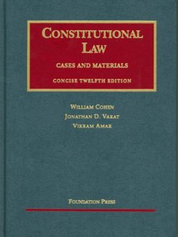 Constitutional Law, Cases and Materials