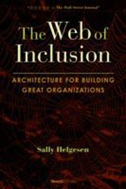Web of Inclusion : Architecture for B 1st 9781587982774 Front Cover