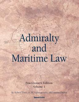 Admiralty and Maritime Law  9781587983016 Front Cover