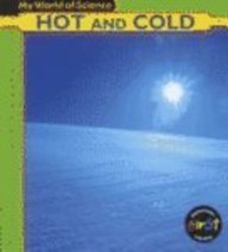 Hot and Cold