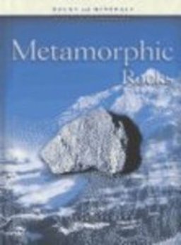 Metamorphic Rocks