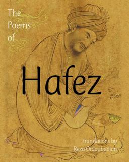 Poems of Hafez Poems of Hafez
