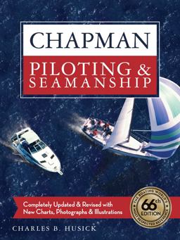 Chapman Piloting and Seamanship 66th Edition 66th 9781588167446 Front Cover