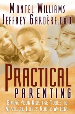 Practical Parenting Practical Parenting
