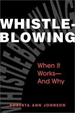 Whistleblowing When It Works-and Why  9781588261397 Front Cover