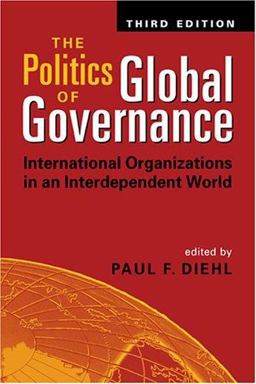 The Politics of Global Governance