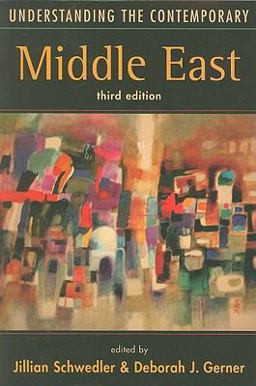 Understanding the Contemporary Middle East, 3rd Edition 3rd 9781588265654 Front Cover