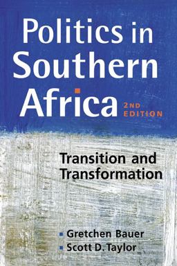 Politics in Southern Africa Transition and Transformation 2nd 9781588267948 Front Cover