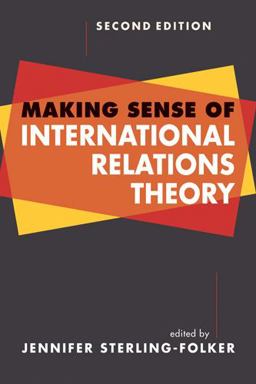 Making Sense of International Relations Theory 2nd 9781588268228 Front Cover