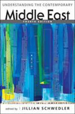 Understanding the Contemporary Middle East 4th 9781588269102 Front Cover