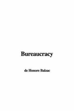 Bureaucracy