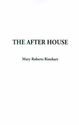 The After House