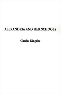 Alexandria and Her Schools