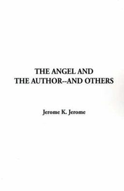 The Angel and the Author--and Others
