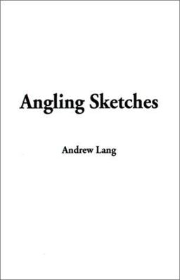 Angling Sketches