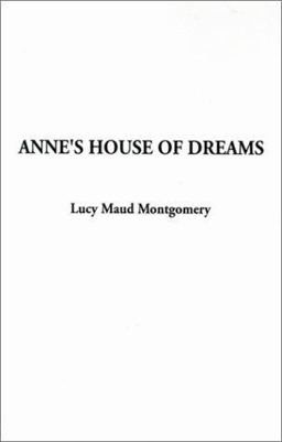 Anne's House of Dreams