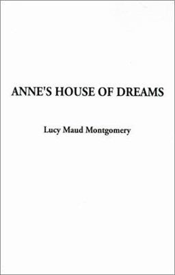 Anne's House of Dreams