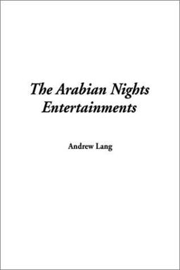 The Arabian Nights Entertainments
