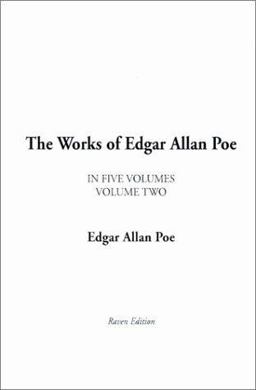 The Works of Edgar Allan Poe