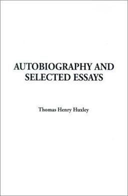Autobiography and Selected Essays