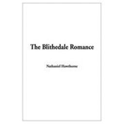 The Blithedale Romance
