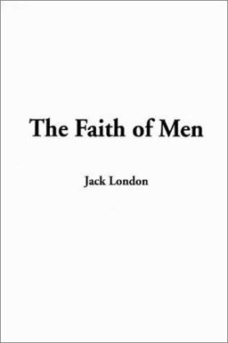 The Faith of Men