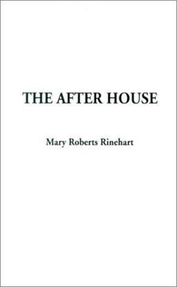 The After House
