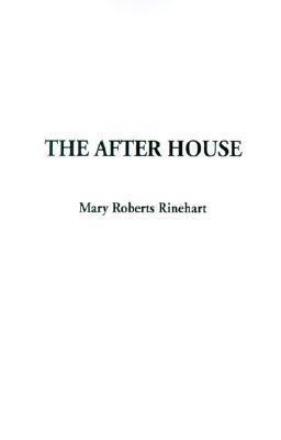 The After House
