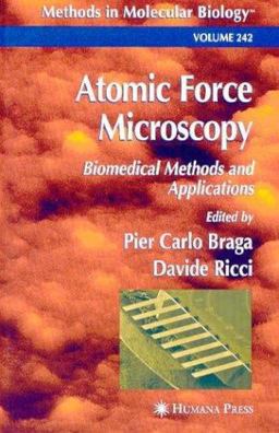 Atomic Force Microscopy Biomedical Methods and Applications  9781588290946 Front Cover