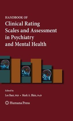Handbook of Clinical Rating Scales and Assessment in Psychiatry and Mental Health  9781588299666 Front Cover