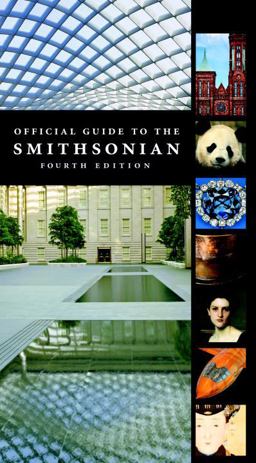 Official Guide to the Smithsonian, 4th Edition