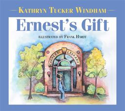 Ernest's Gift  9781588381491 Front Cover