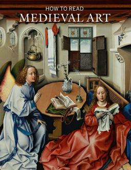 How to Read Medieval Art  9781588395979 Front Cover