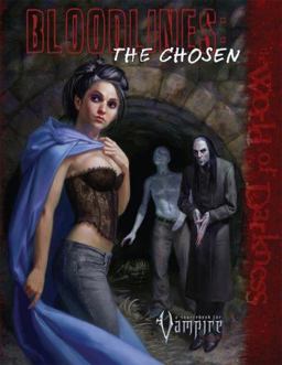 Bloodlines: the Chosen Bloodlines: the Chosen