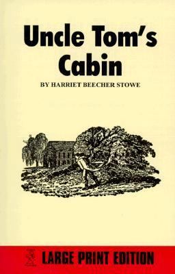 Uncle Tom's Cabin