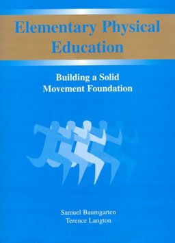 Elementary Physical Education  9781588744647 Front Cover