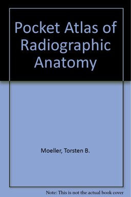 Pocket Atlas of Radiographic Anatomy  9781588902528 Front Cover