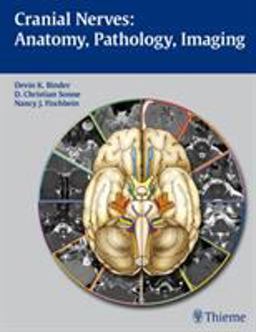 Cranial Nerves: Anatomy, Pathology, Imaging  9781588904027 Front Cover