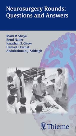 Neurosurgery Rounds: Questions and Answers  9781588904997 Front Cover