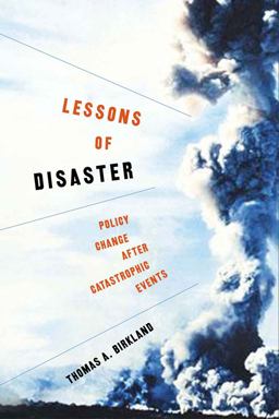 Lessons of Disaster Policy Change after Catastrophic Events  9781589011212 Front Cover