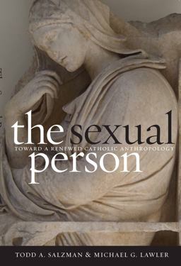 Sexual Person Toward a Renewed Catholic Anthropology  9781589012080 Front Cover
