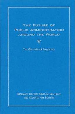 The Future of Public Administration Around the World