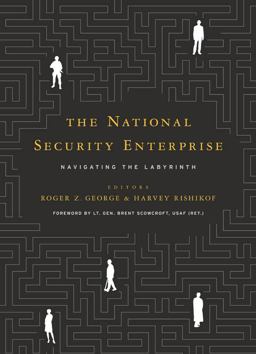 National Security Enterprise Navigating the Labyrinth  9781589016989 Front Cover