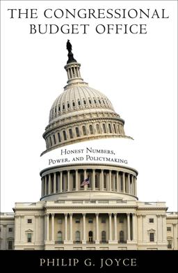 Congressional Budget Office Honest Numbers, Power, and Policymaking  9781589017573 Front Cover