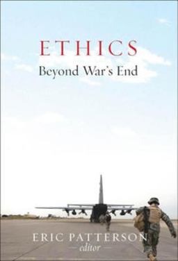 Ethics Beyond War's End Ethics Beyond War's End
