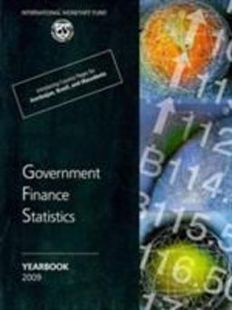 Government Finance Statistics Yearbook 2009 Government Finance Statistics Yearbook 2009