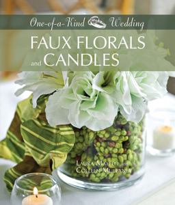 Faux Florals and Candles  9781589233928 Front Cover