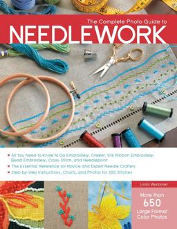 Complete Photo Guide to Needlework  9781589236417 Front Cover