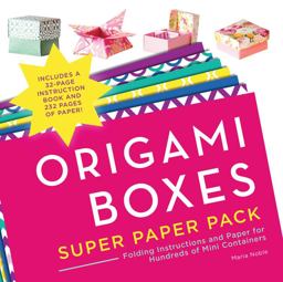 Origami Boxes Super Paper Pack Folding Instructions and Paper for Hundreds of Mini Containers  9781589238992 Front Cover